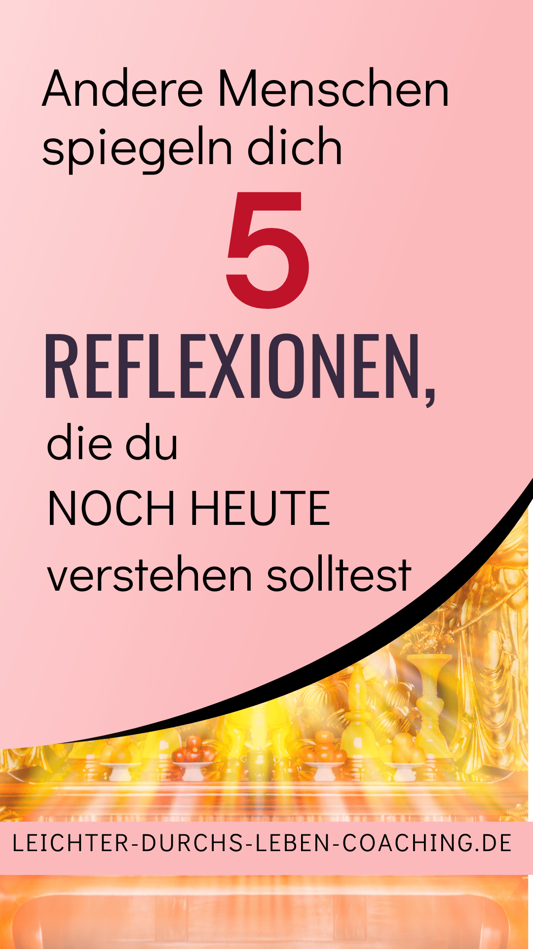 Andere Menschen sind dein Spiegel 5 Geheimnisse über dich