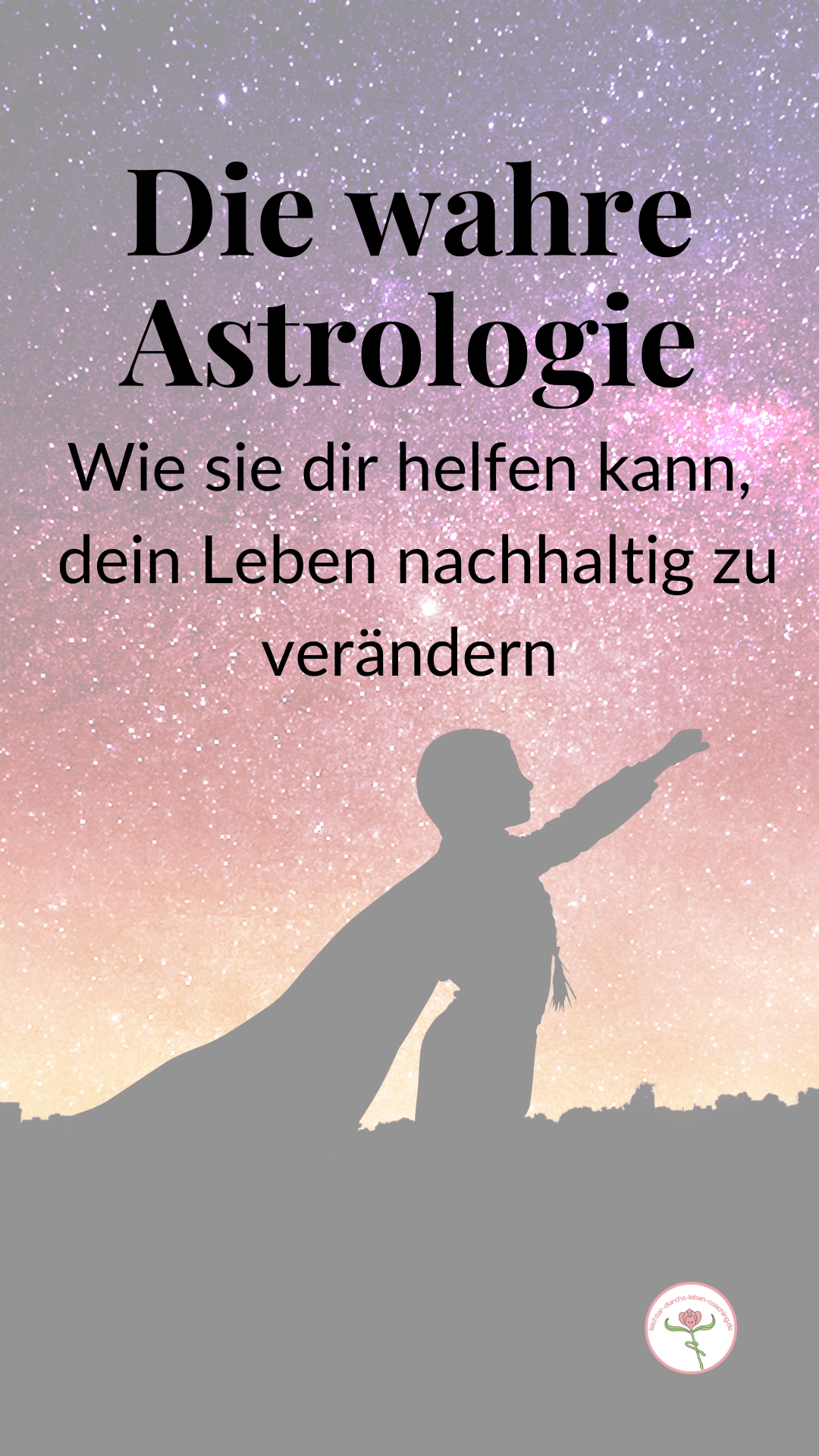 Die wahre Astrologie