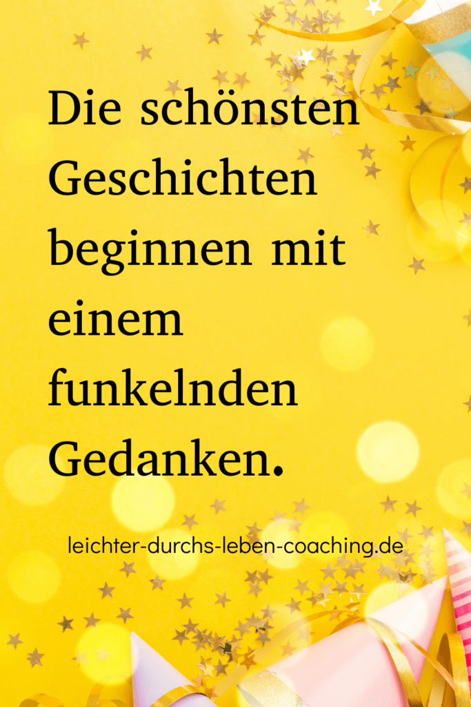 50 schöne Gedanken, die uns glücklich und stark machen