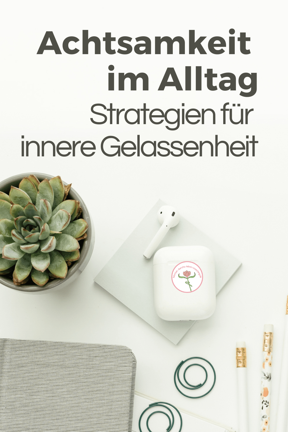 Achtsamkeit im Alltag