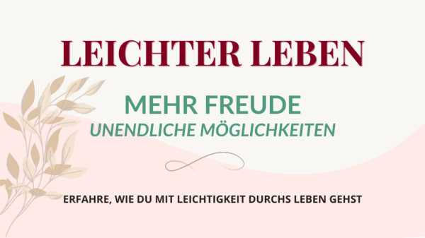 LEICHTER DURCHS LEBEN COACHING