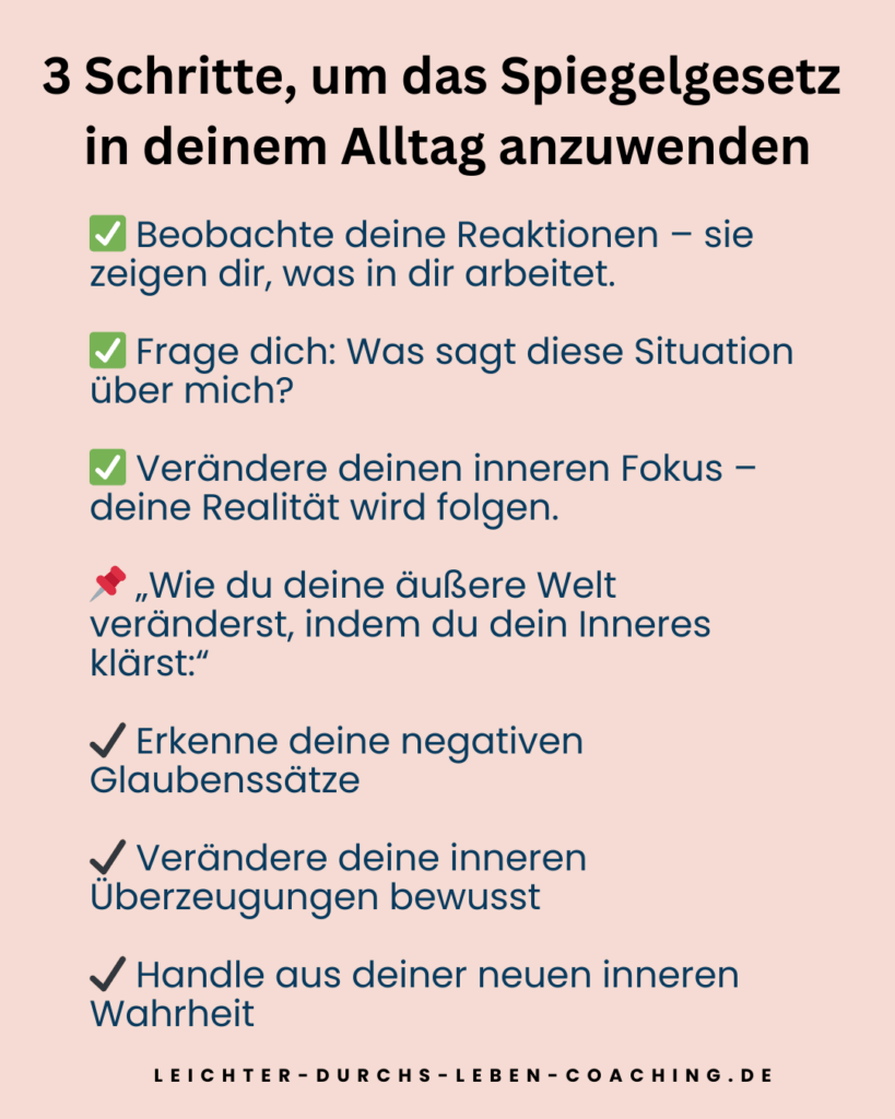 3 Tipps, um das Spiegelgesetz im Alltag anzuwenden