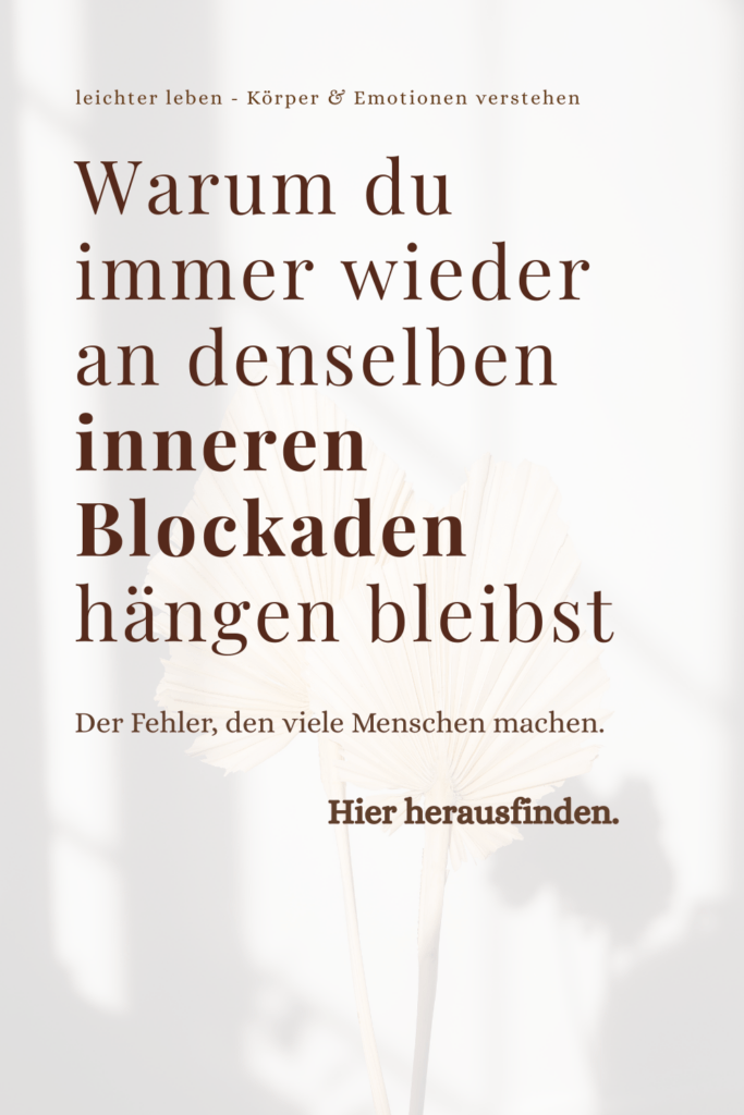 innere Blockaden verstehen