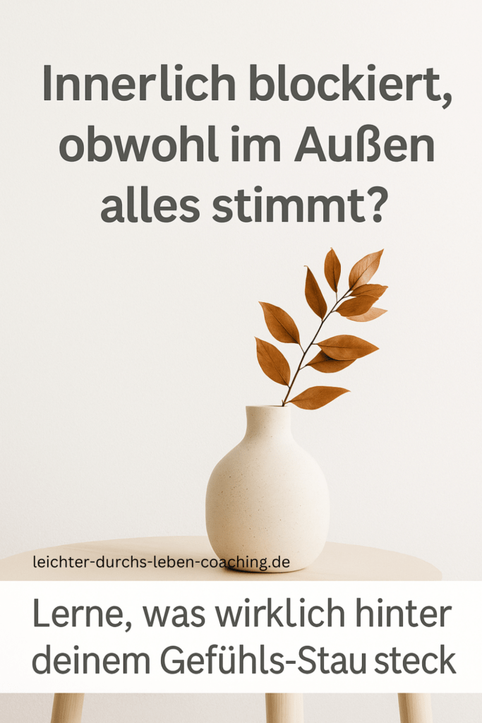 Innerlich blockiert?